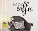 Quotes - But First Coffee Family Quote Wall Stickers Vinyl Lettering